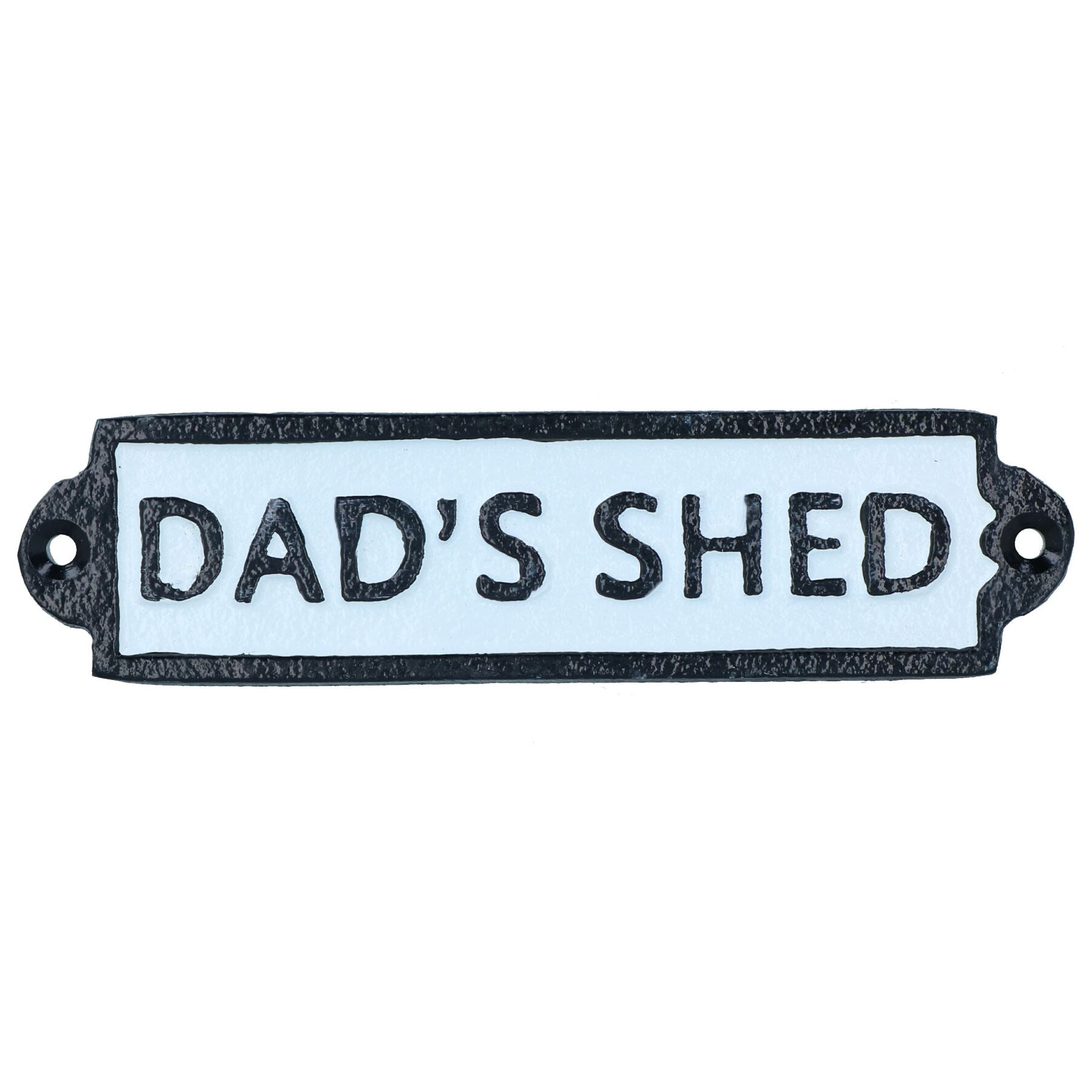 Dads Shed Cast Iron Sign Plaque Door Wall House Gate Post Garage Workshop