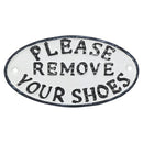 Please Remove Your Shoes Cast Iron Sign Plaque Door Wall House Fence Gate