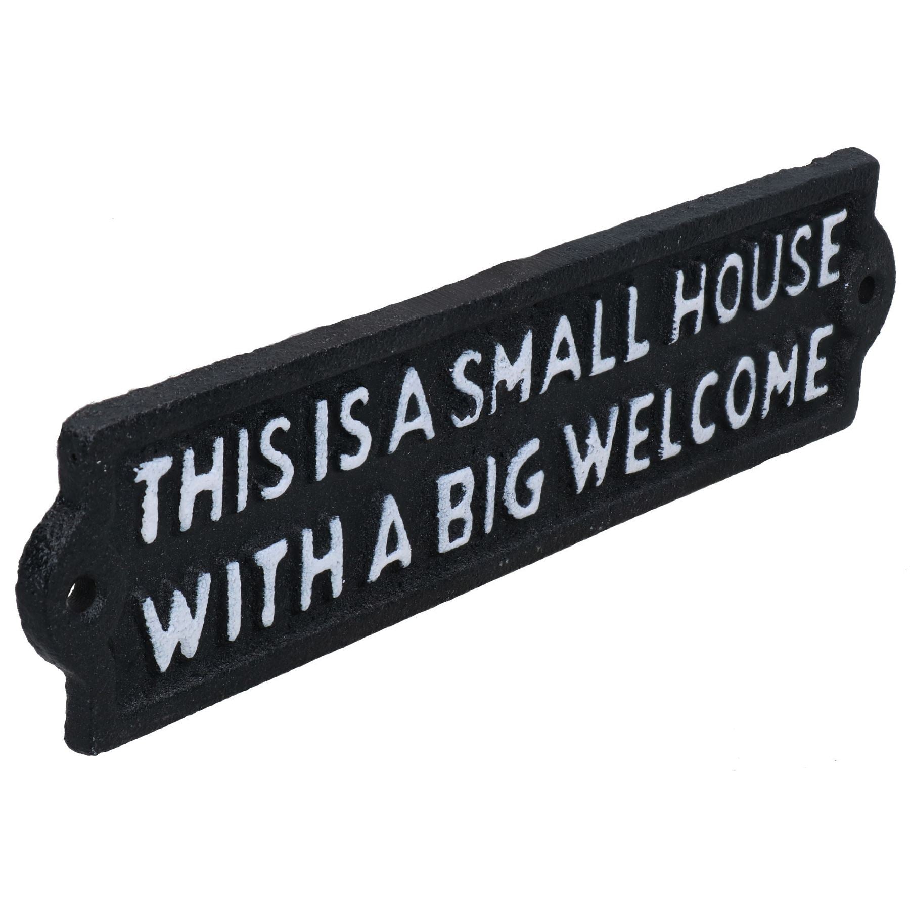 This Is A Small House With A Big Welcome Sign Plaque Cast Iron Garden Wall