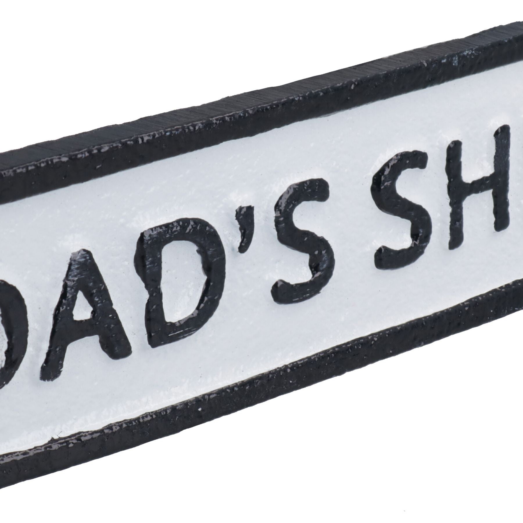 Dads Shed Cast Iron Sign Plaque Door Wall House Gate Post Garage Workshop