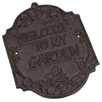 Welcome To My Garden Cast Iron Sign Plaque Door Wall House Gate Fence