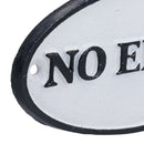 No Entry Cast Iron Sign Plaque Door Wall House Gate Post Office Cafe Shop Hotel