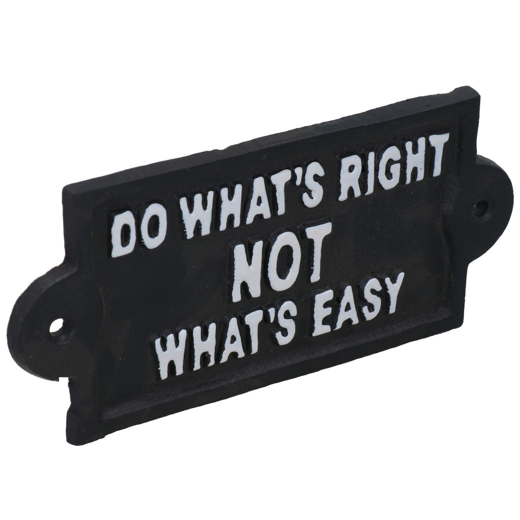 Do Whats Right Not Easy Sign Plaque Cast Iron Garden House Home Wall Door